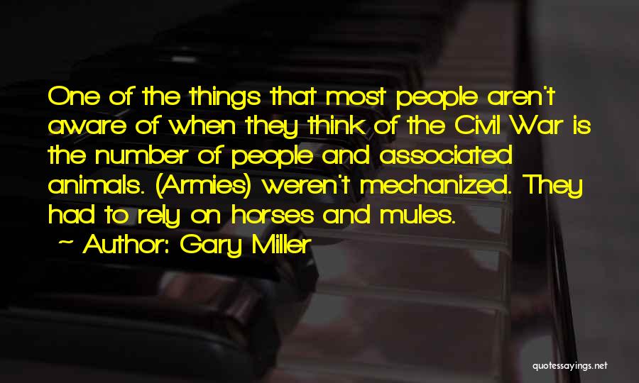 Gary Miller Quotes 1234640