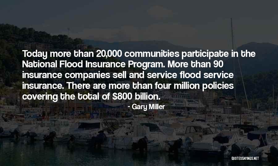 Gary Miller Quotes 1474781