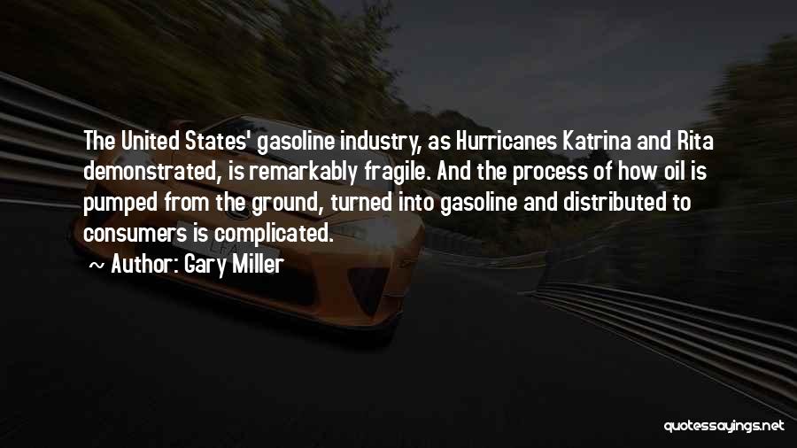 Gary Miller Quotes 1720909