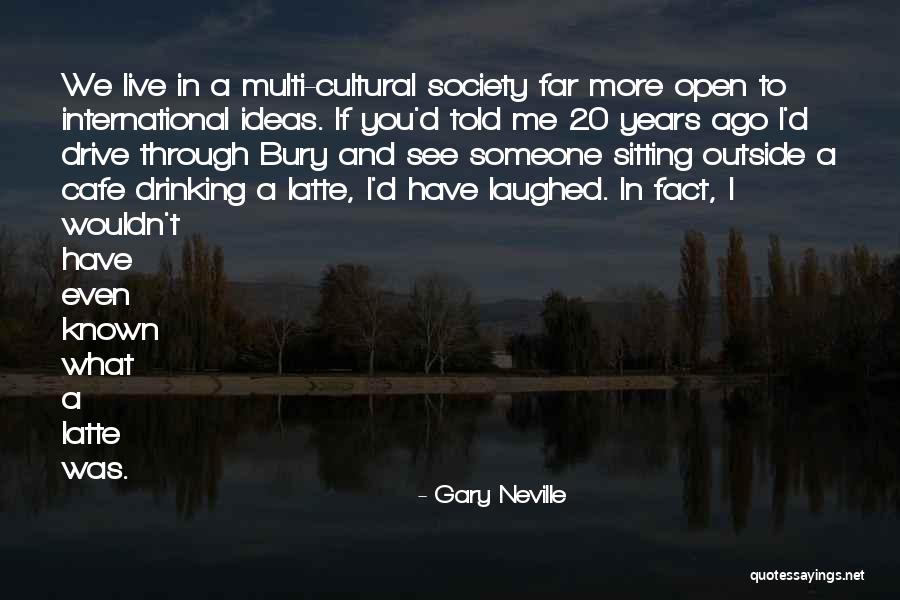 Gary Neville Quotes 160473