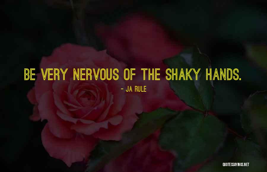 Gary Noesner Quotes By Ja Rule
