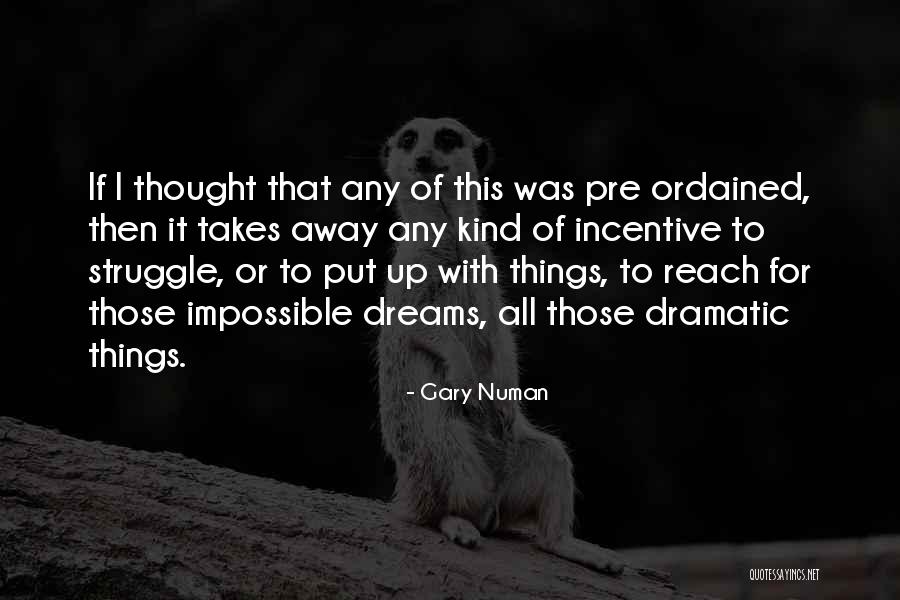 Gary Numan Quotes 1129549