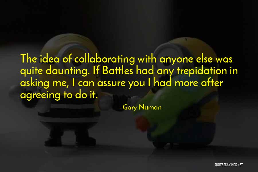 Gary Numan Quotes 1825878 Gary Numan Quotes 1825878