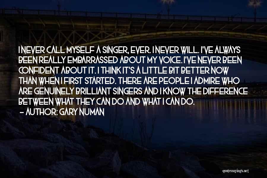 Gary Numan Quotes 2178411