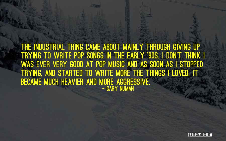Gary Numan Quotes 2264700 Gary Numan Quotes 2264700