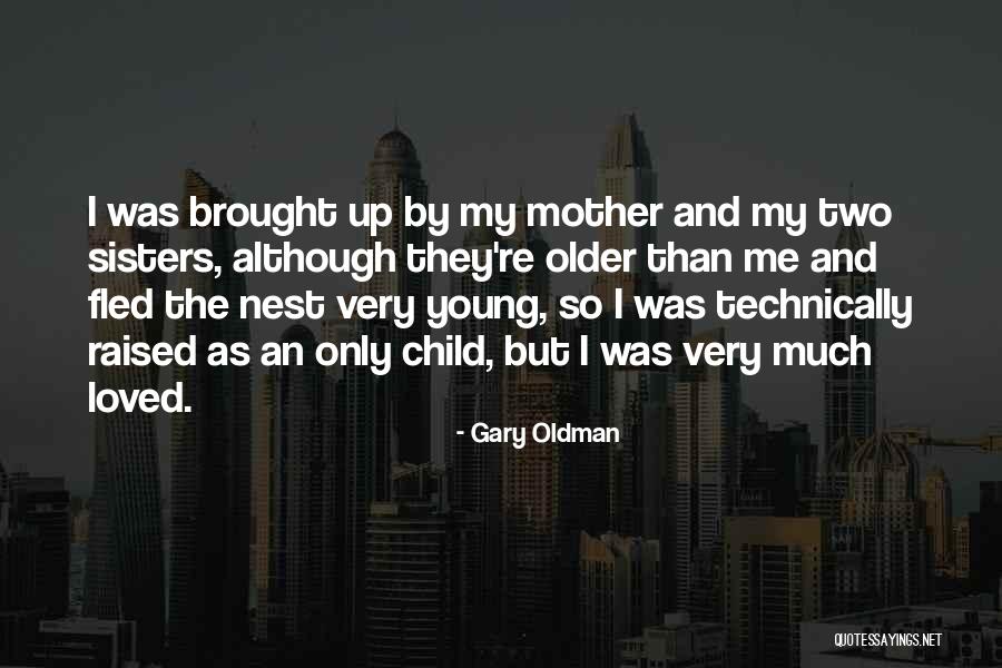 Gary Oldman Quotes 1035127