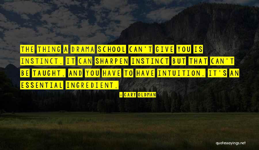 Gary Oldman Quotes 1083286 Gary Oldman Quotes 1083286