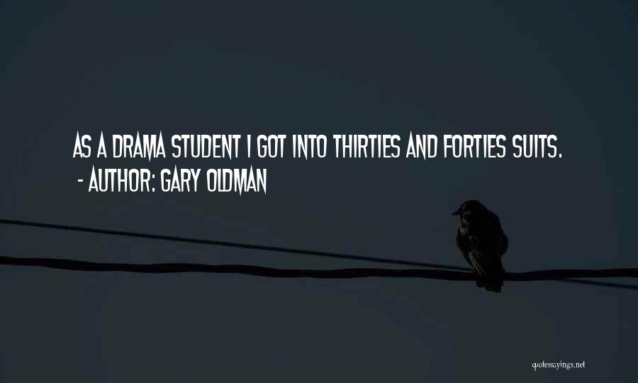 Gary Oldman Quotes 1321417