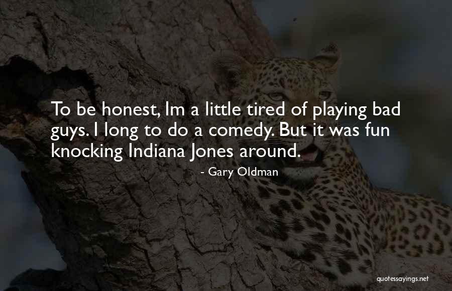 Gary Oldman Quotes 1799205 Gary Oldman Quotes 1799205