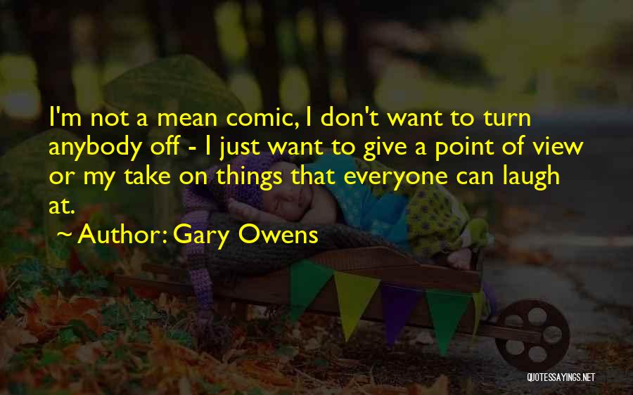 Gary Owens Quotes 2199152