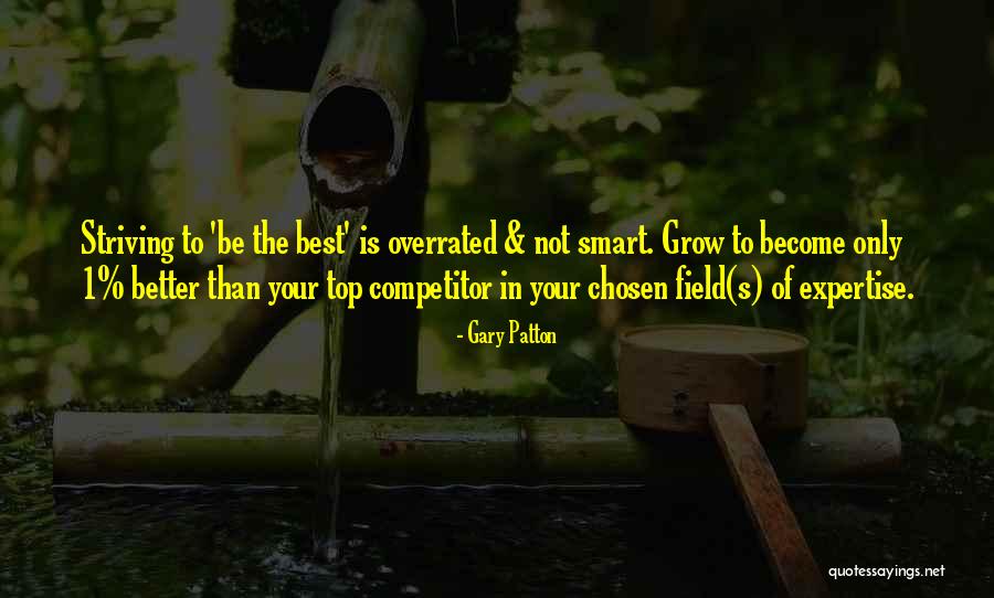 Gary Patton Quotes 1170248 Gary Patton Quotes 1170248