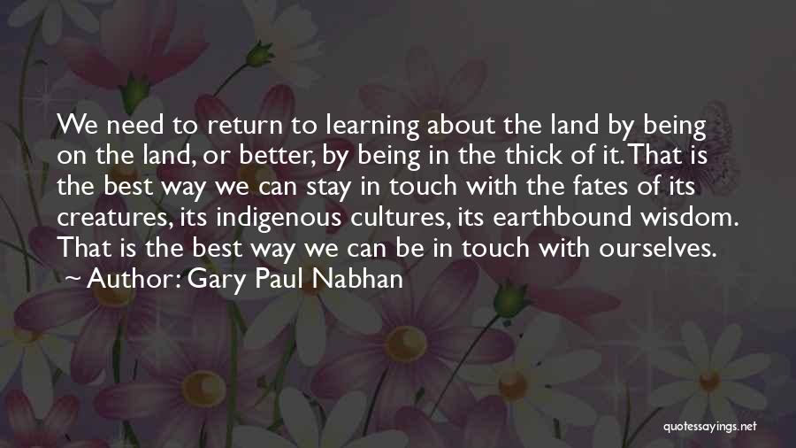 Gary Paul Nabhan Quotes 1250627