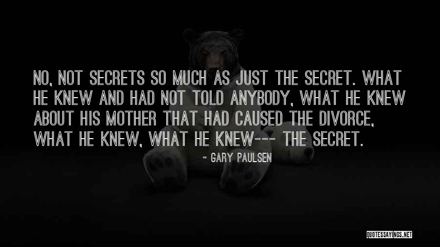 Gary Paulsen Quotes 1012901