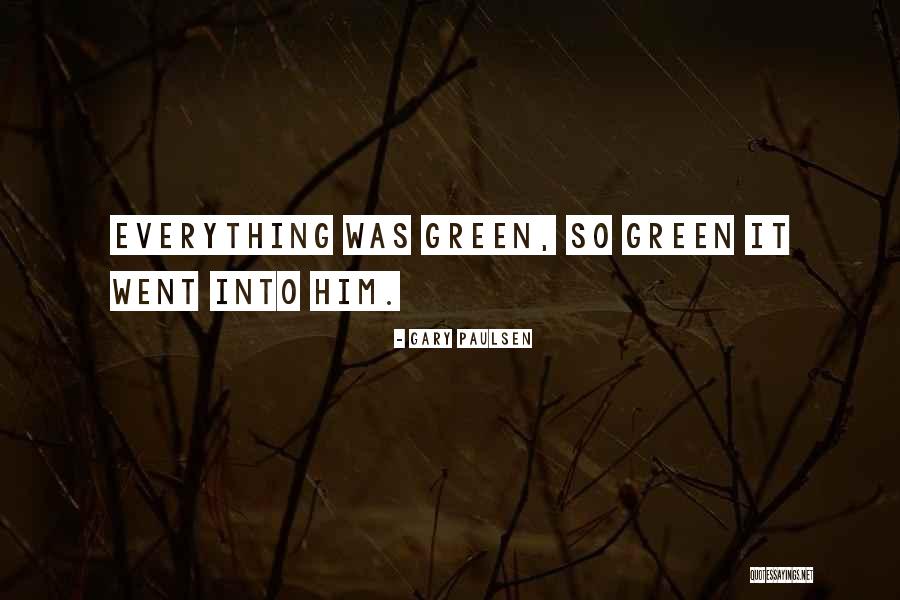 Gary Paulsen Quotes 1135637 Gary Paulsen Quotes 1135637