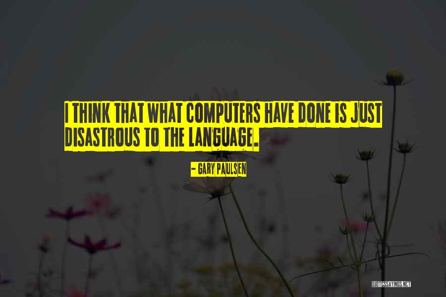 Gary Paulsen Quotes 1290090 Gary Paulsen Quotes 1290090