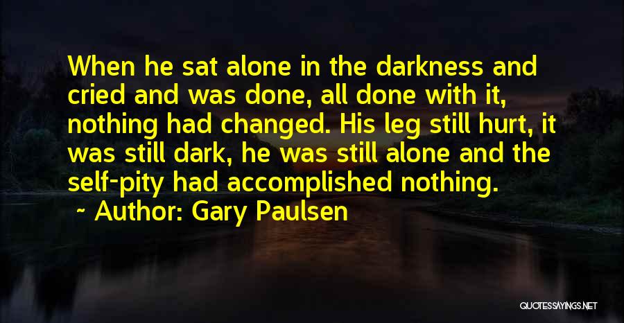 Gary Paulsen Quotes 167798