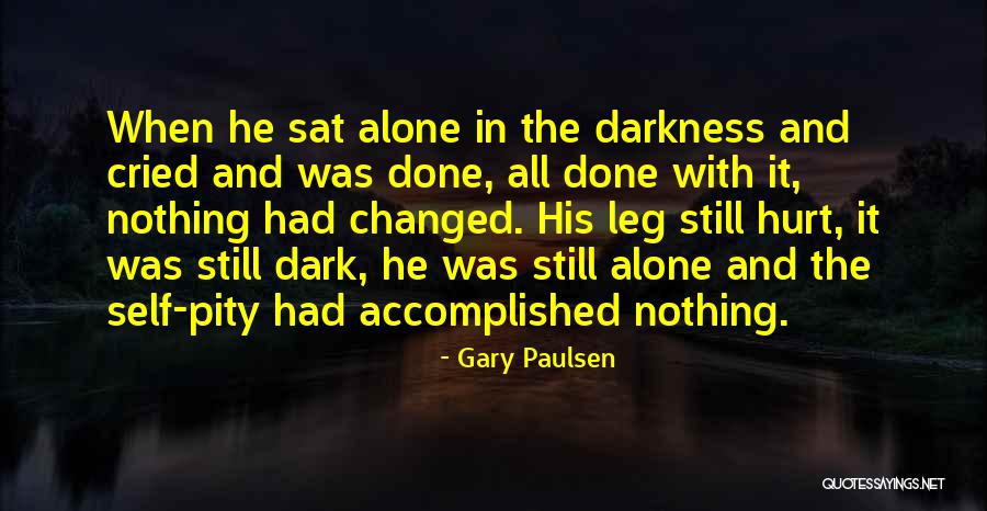 Gary Paulsen Quotes 167798