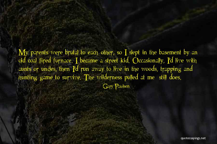Gary Paulsen Quotes 1697414 Gary Paulsen Quotes 1697414