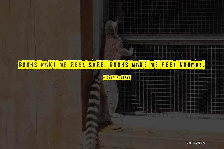 Gary Paulsen Quotes 1852782 Gary Paulsen Quotes 1852782