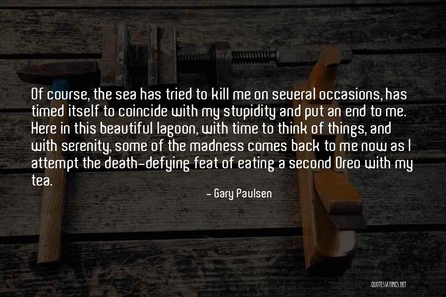 Gary Paulsen Quotes 2184189 Gary Paulsen Quotes 2184189