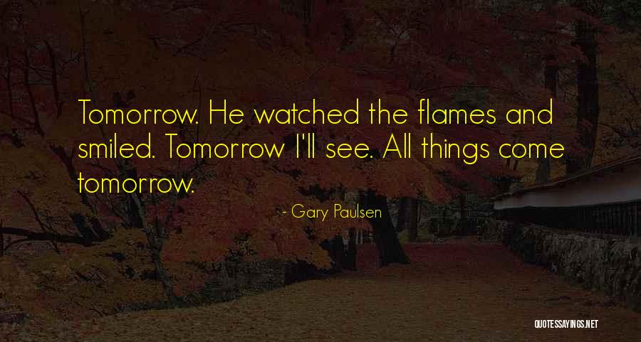 Gary Paulsen Quotes 420614 Gary Paulsen Quotes 420614