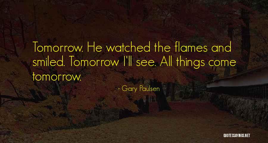 Gary Paulsen Quotes 420614