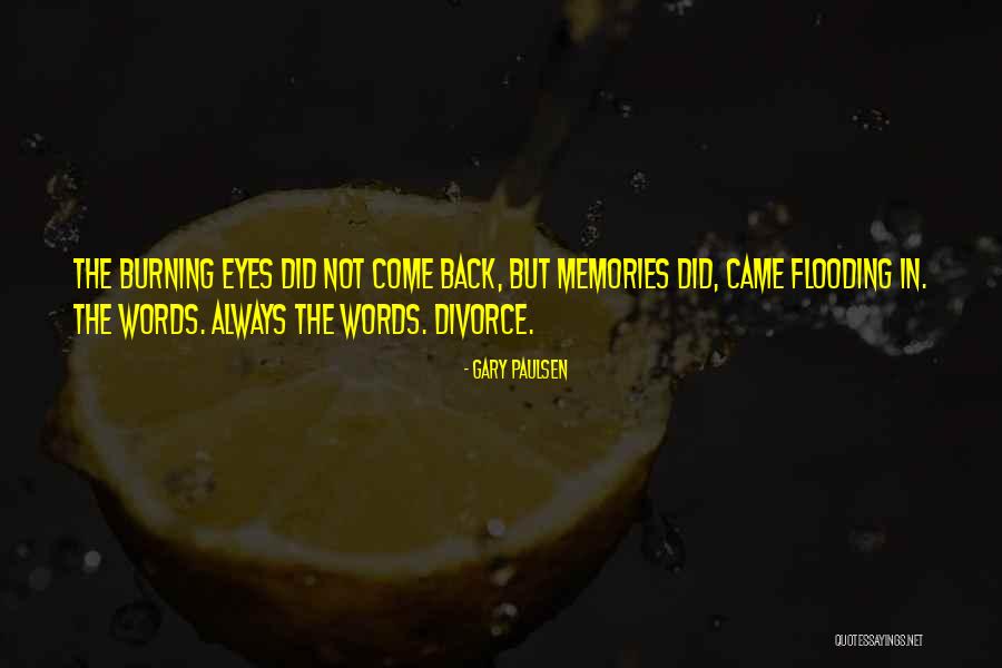 Gary Paulsen Quotes 771836 Gary Paulsen Quotes 771836