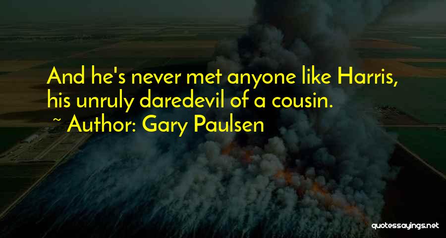 Gary Paulsen Quotes 911208