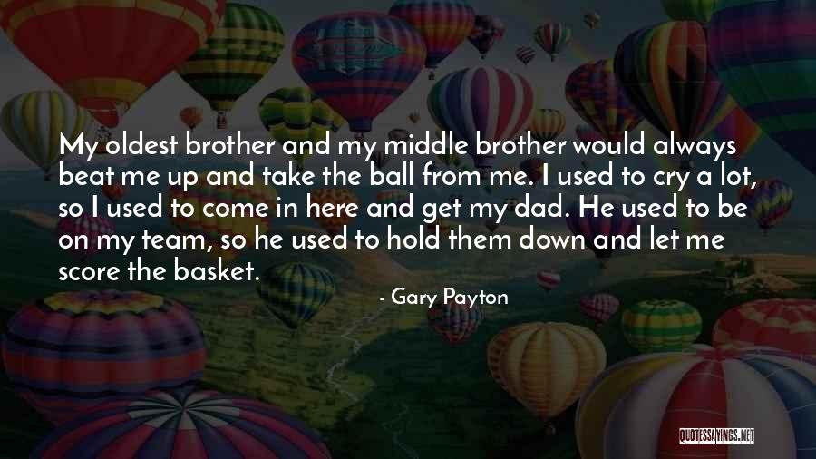 Gary Payton Quotes 375392