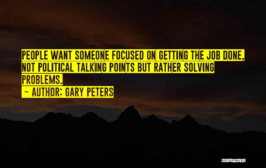 Gary Peters Quotes 756668