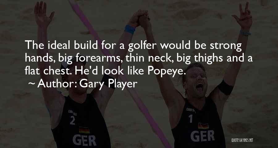 Gary Player Quotes 1617488