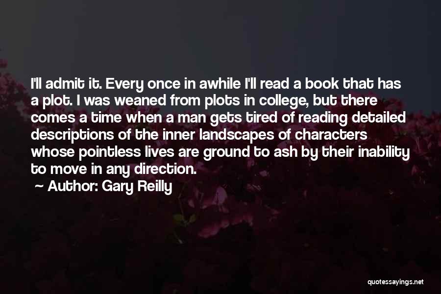 Gary Reilly Quotes 2095343