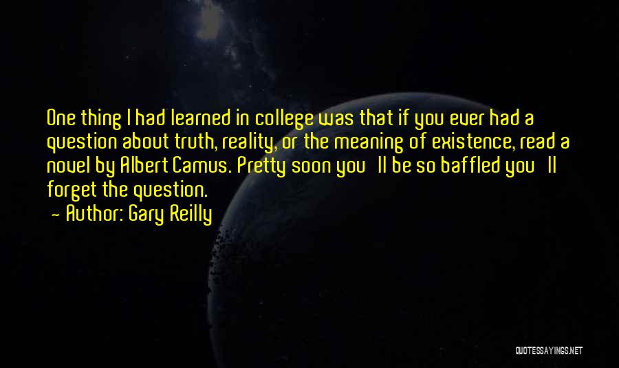 Gary Reilly Quotes 899260