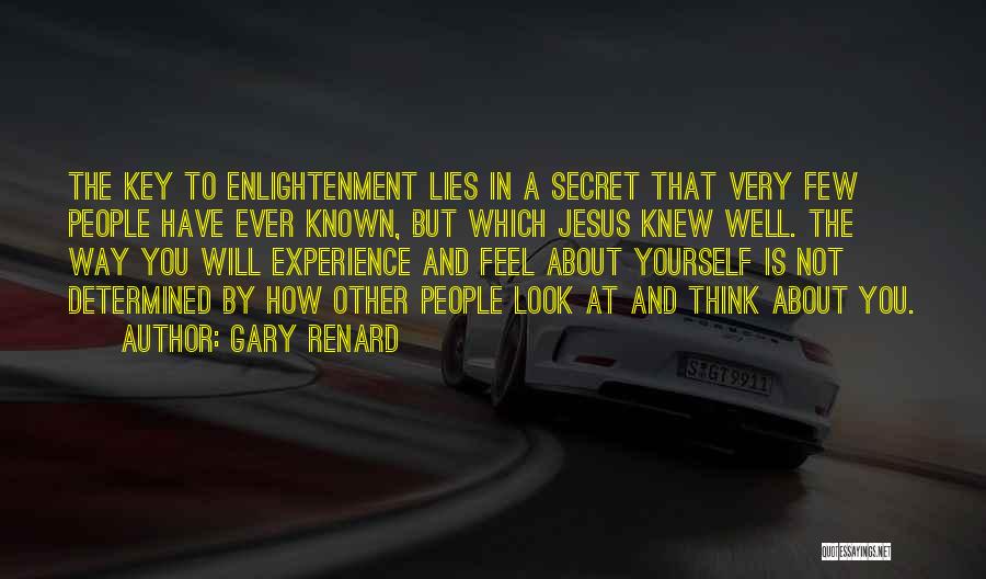 Gary Renard Quotes 821342