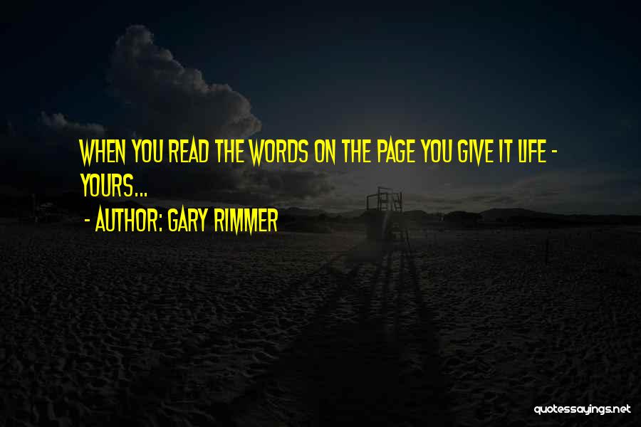 Gary Rimmer Quotes 665420
