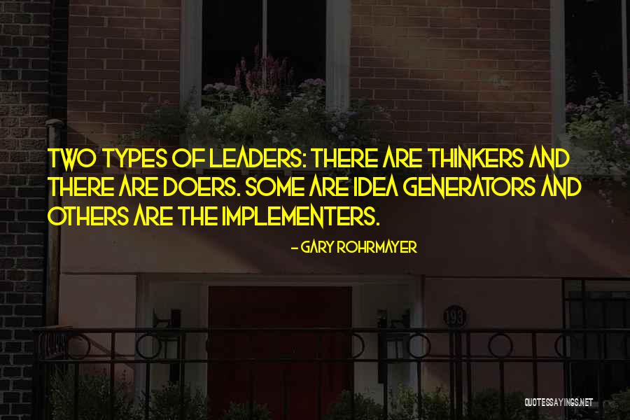 Gary Rohrmayer Quotes 1031637