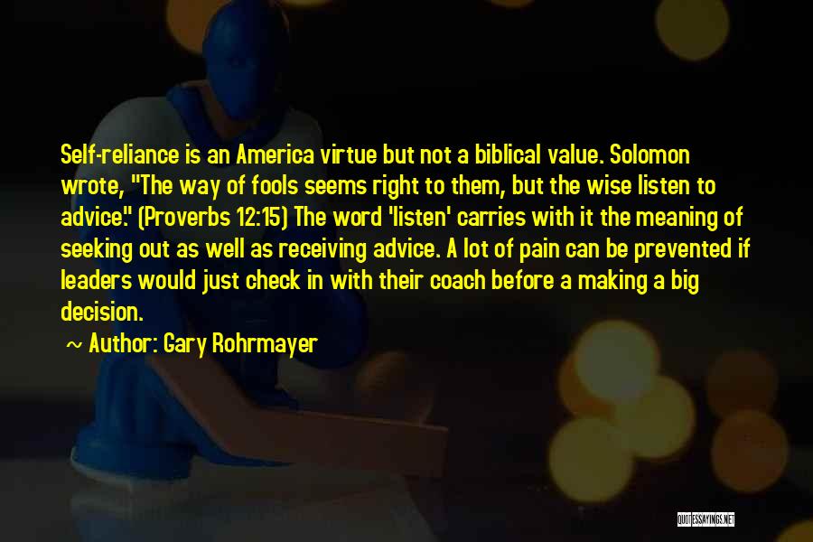Gary Rohrmayer Quotes 2219149