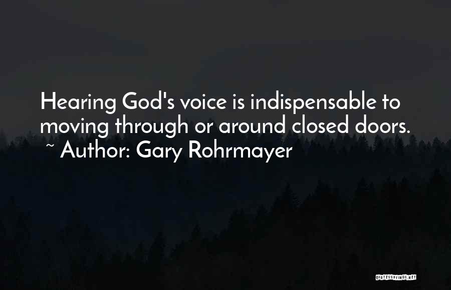 Gary Rohrmayer Quotes 342926