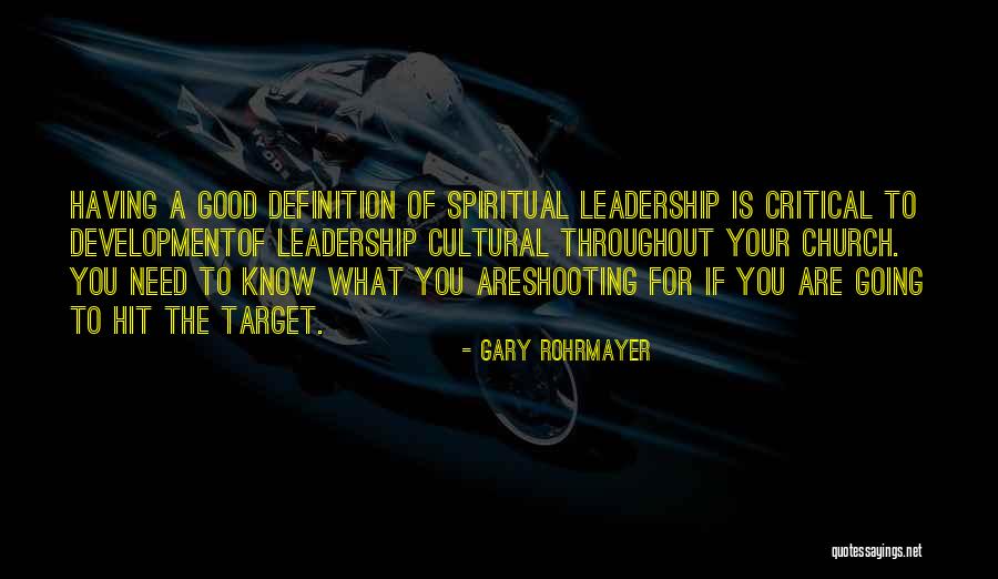 Gary Rohrmayer Quotes 837935