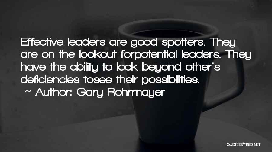Gary Rohrmayer Quotes 882198