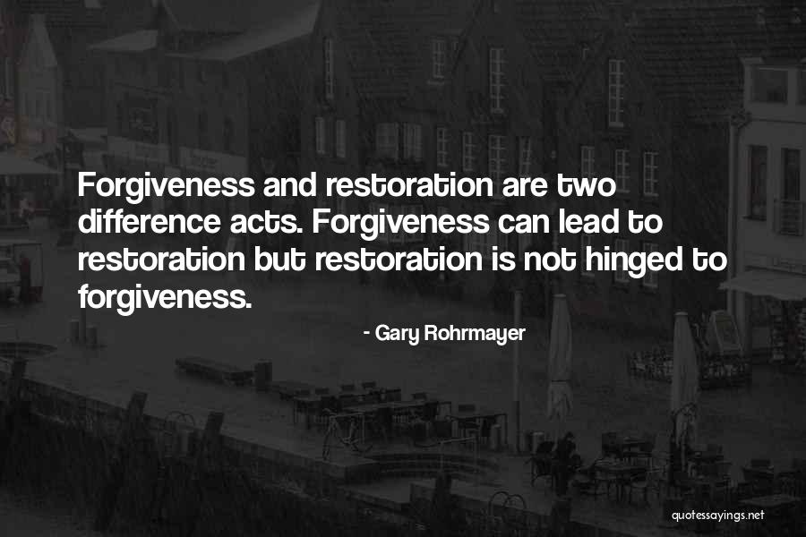 Gary Rohrmayer Quotes 911670 Gary Rohrmayer Quotes 911670