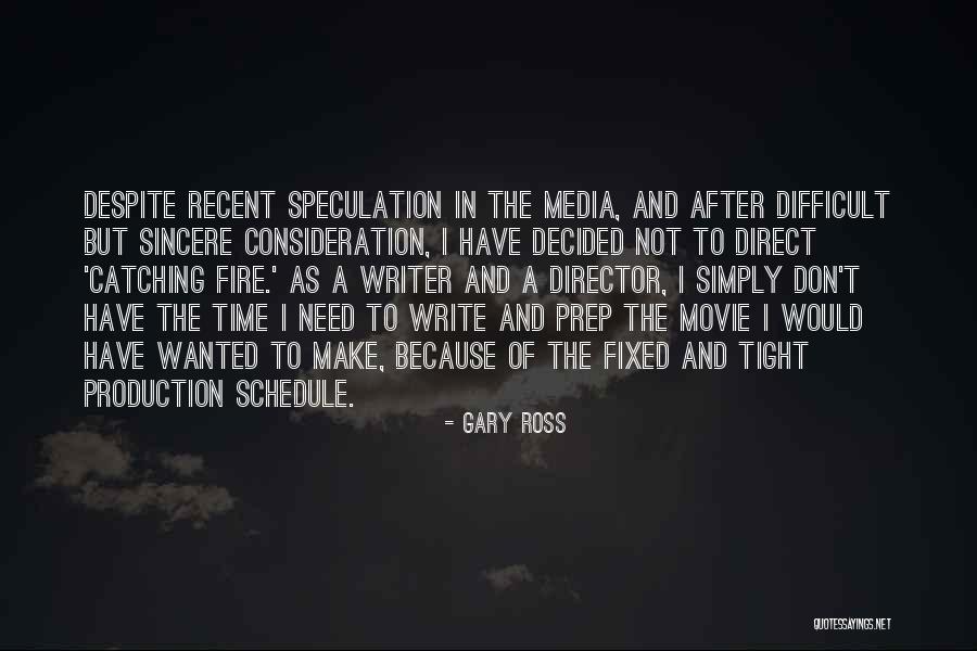Gary Ross Quotes 1602474 Gary Ross Quotes 1602474
