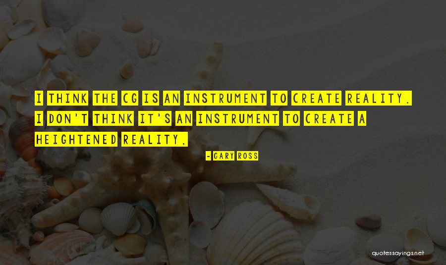 Gary Ross Quotes 1774473 Gary Ross Quotes 1774473