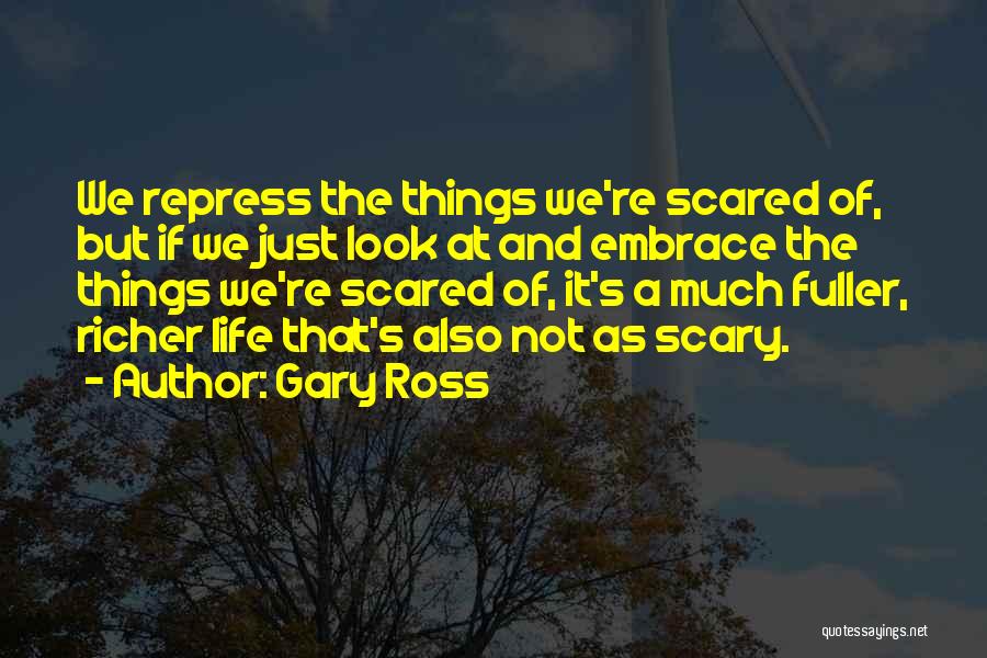 Gary Ross Quotes 425947