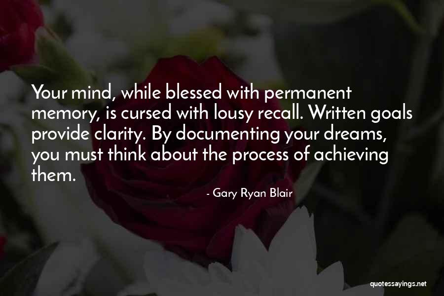 Gary Ryan Blair Quotes 2147722