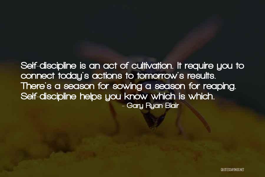 Gary Ryan Blair Quotes 687482