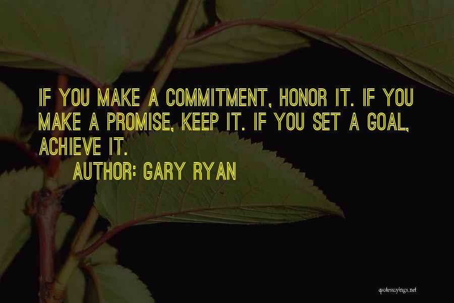 Gary Ryan Quotes 2035650
