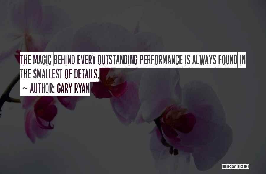 Gary Ryan Quotes 2068317