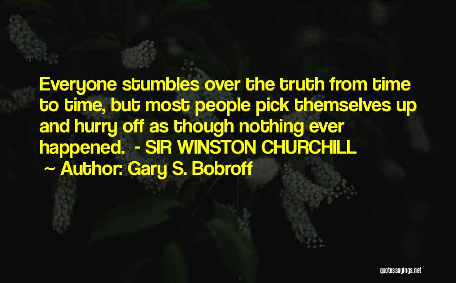 Gary S. Bobroff Quotes 1426473