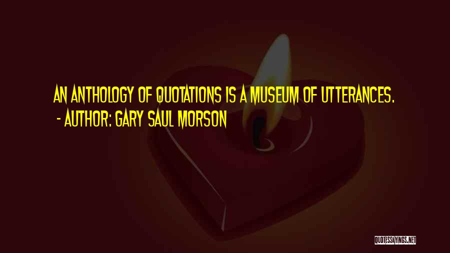 Gary Saul Morson Quotes 637404